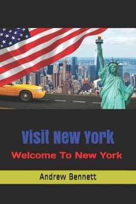 Visit New York by Andrew Bennett image
