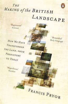 The Making of the British Landscape by Francis Pryor image