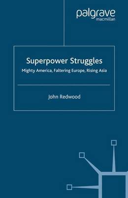 Superpower Struggles by J REDWOOD