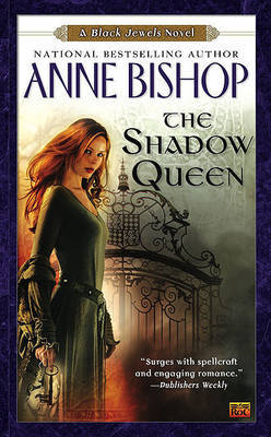 Shadow Queen (Black Jewels #7) by Anne Bishop image