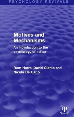 Motives and Mechanisms by Rom Harre image