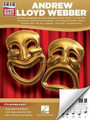 Andrew Lloyd Webber Super Easy Songbook by Andrew Lloyd Webber image