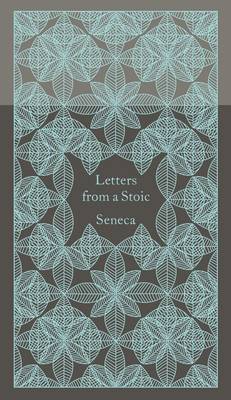 Letters from a Stoic on Hardback by Lucius Annaeus Seneca