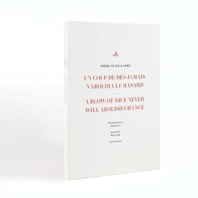 A Blow of Dice Never Will Abolish Chance: A Poem by Stephane Mallarme image