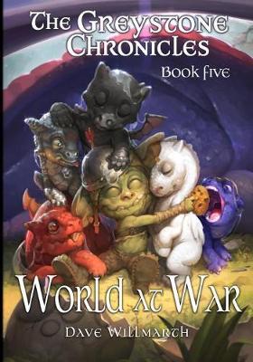 The Greystone Chronicles Book Five by Dave Willmarth image