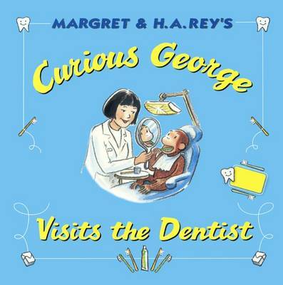 Curious George Visits The Dentist Ha Rey Book Buy Now - 