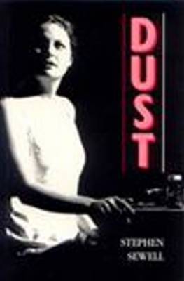 Dust by Stephen Sewell image