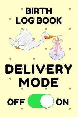 Birth Log Book by Birth Essentials image
