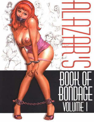 Alazar's Book of Bondage: v. 1 image
