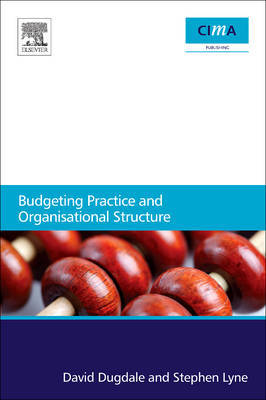 Budgeting Practice and Organisational Structure by David Dugdale image