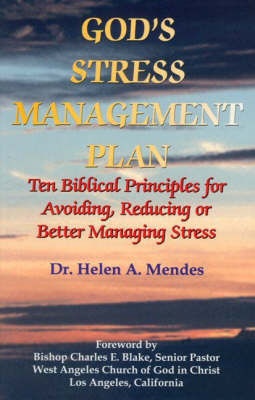 God's Stress Management Plan by Helen A. Mendes image