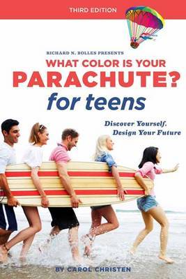 What Color Is Your Parachute? For Teens, Third Edition by Carol Christen image