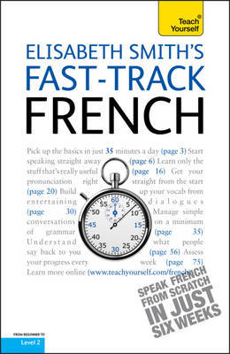 Teach Yourself Fast-track French by Elisabeth Smith image