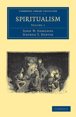 Spiritualism by John W Edmonds image