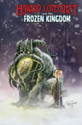 Howard Lovecraft and the Frozen Kingdom by Bruce Brown image