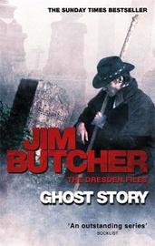 Ghost Story (Dresden Files #13) by Jim Butcher