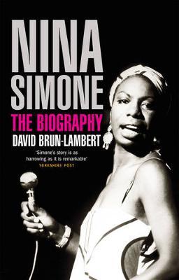 Nina Simone: The Biography by David Brun-Lambert image