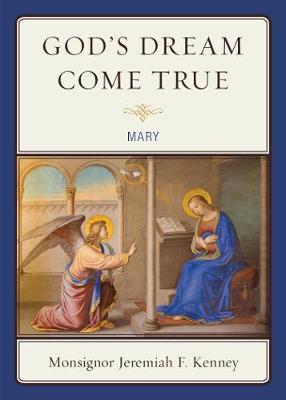 God's Dream Come True by Jeremiah F. Kenney image