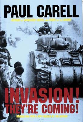 Invasion! They're Coming! by Paul Carell image