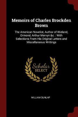 Memoirs of Charles Brockden Brown image