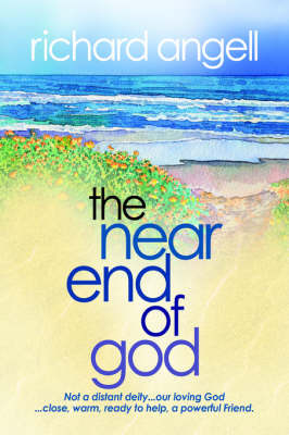 The Near End of God by Richard Angell image