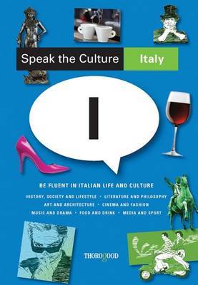 Speak the Culture: Italy by Andrew Whittaker