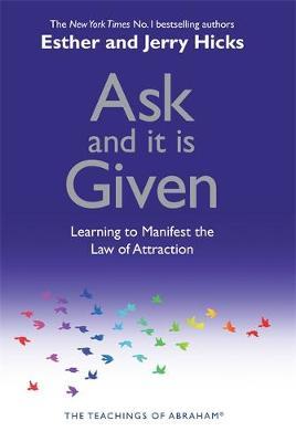 Ask and It is Given by Esther Hicks image