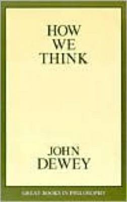 How We Think by John Dewey