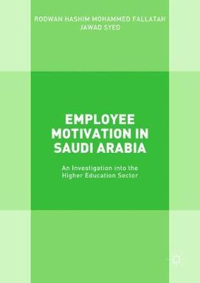 Employee Motivation in Saudi Arabia by Rodwan Hashim Mohammed Fallatah image