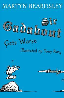 Sir Gadabout Gets Worse image