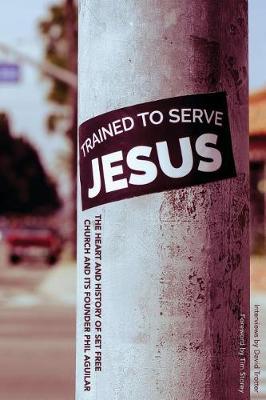 Trained to Serve Jesus by David Trotter image