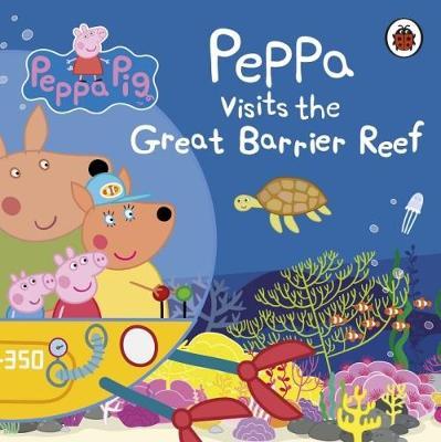 Peppa Pig: Peppa Visits the Great Barrier Reef by Peppa Pig image
