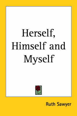 Herself, Himself and Myself by Ruth Sawyer image