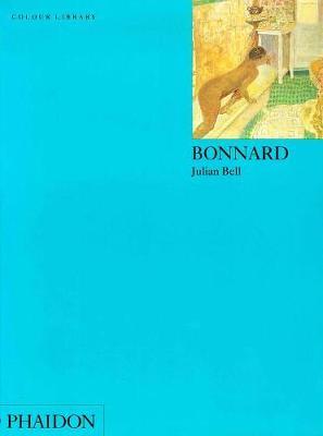 Bonnard by Julian Bell