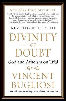 Divinity of Doubt by Vincent Bugliosi image