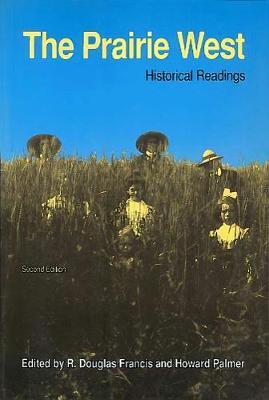 The Prairie West: Historical Readings image