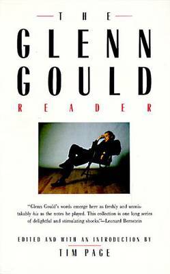 The Glenn Gould Reader by Glenn Gould image