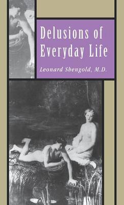 Delusions of Everyday Life by Leonard Shengold image