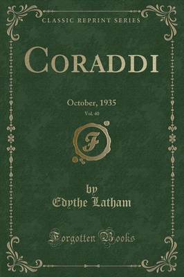 Coraddi, Vol. 40 by Edythe Latham image