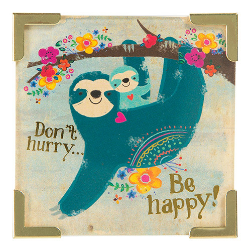 Slow roads. Don't hurry. Calm down slowed. Don't rush. Do your best.