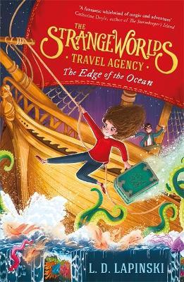 The Strangeworlds Travel Agency: The Edge of the Ocean by L. D. Lapinski image