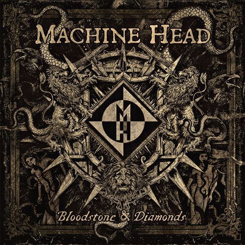 Bloodstones & Diamonds by Machine Head image