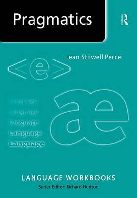 Pragmatics by Jean Stilwell Peccei