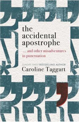 The Accidental Apostrophe by Caroline Taggart image