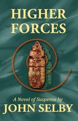 Higher Forces by John Selby image
