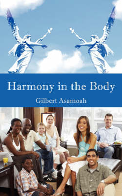 Harmony in the Body by Gilbert Asamoah image