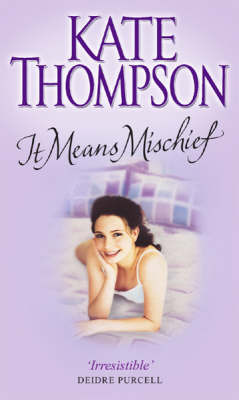 It Means Mischief by Kate Thompson image