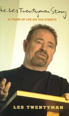 The Les Twentyman Story: 25 Years on the Street by Les Twentyman image