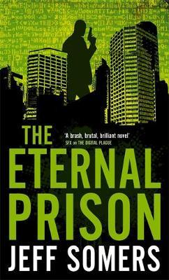 The Eternal Prison by Jeff Somers image