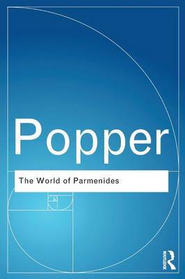 The World of Parmenides by Karl Popper image